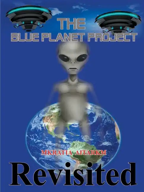 The Blue Planet Project: Revisited - Paperback