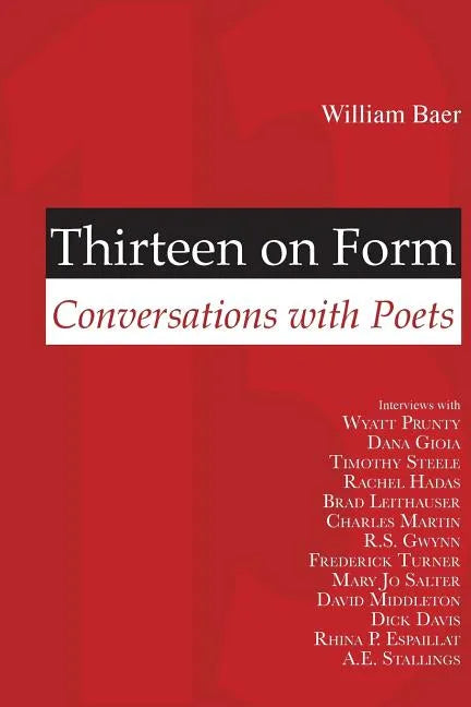 Thirteen on Form: Conversations with Poets - Paperback