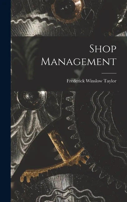 Shop Management - Hardcover