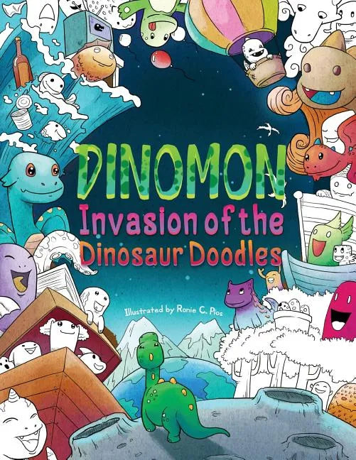 Dinomon - Invasion of the Dinosaur Doodles: A Cute and Fun Coloring Book for Adults and Kids (Relaxation, Meditation) - Paperback