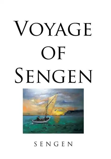 Voyage of Sengen - Hardcover