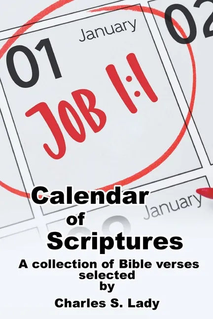 Calendar of Scriptures: A Collection of Bible Verses - Paperback
