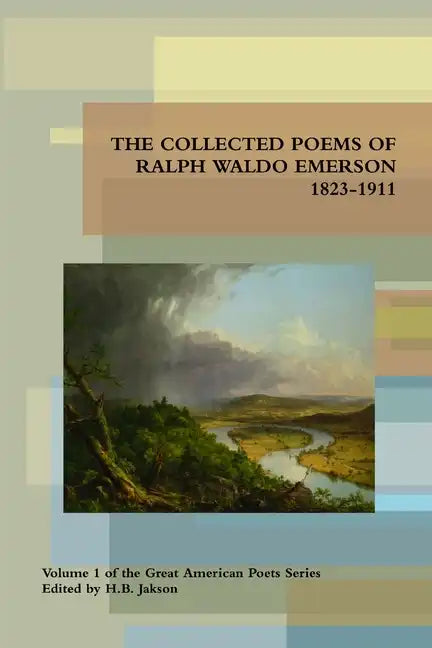 Collected Poems of Ralph Waldo Emerson 1823-1911 - Paperback