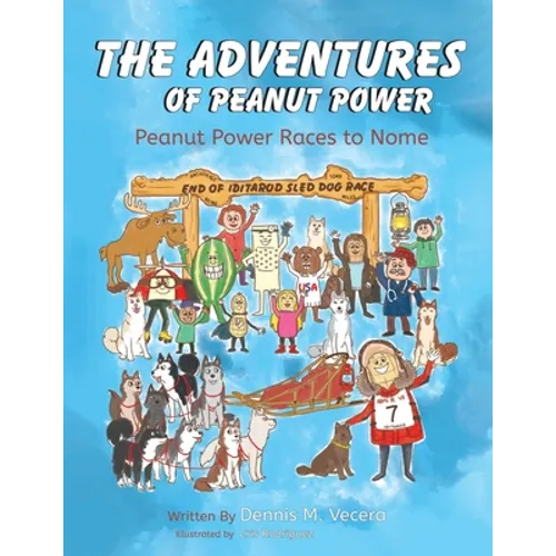 The Adventures of Peanut Power - Paperback