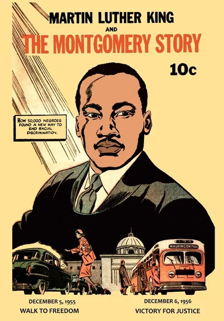 Martin Luther King and the Montgomery Story - Paperback