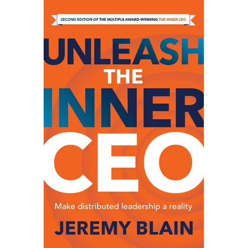 Unleash the Inner CEO: Make distributed leadership a reality - Paperback