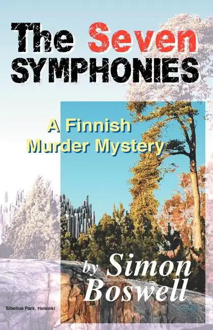 The Seven Symphonies: A Finnish Murder Mystery - Paperback