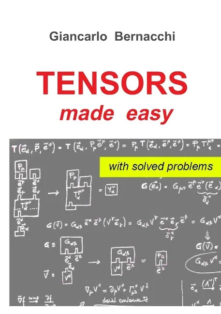 TENSORS made easy with SOLVED PROBLEMS - Paperback