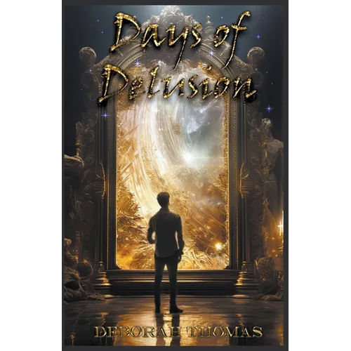 Days of Delusion - Paperback