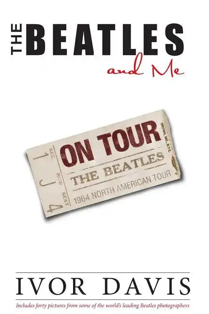 The Beatles and Me on Tour - Paperback