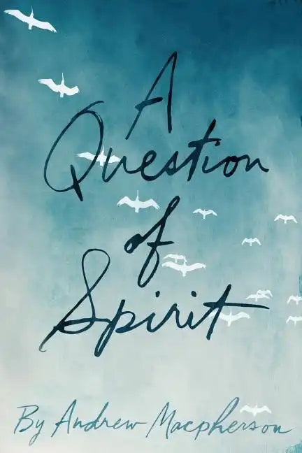A Question of Spirit - Paperback