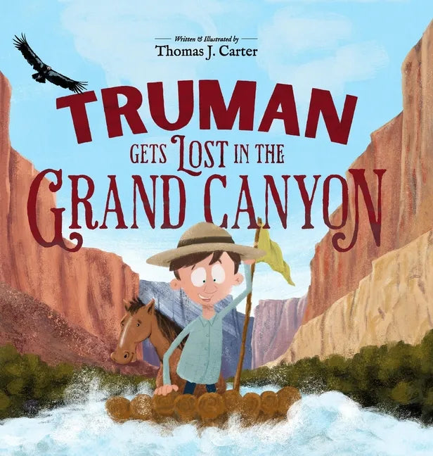 Truman Gets Lost in the Grand Canyon - Hardcover