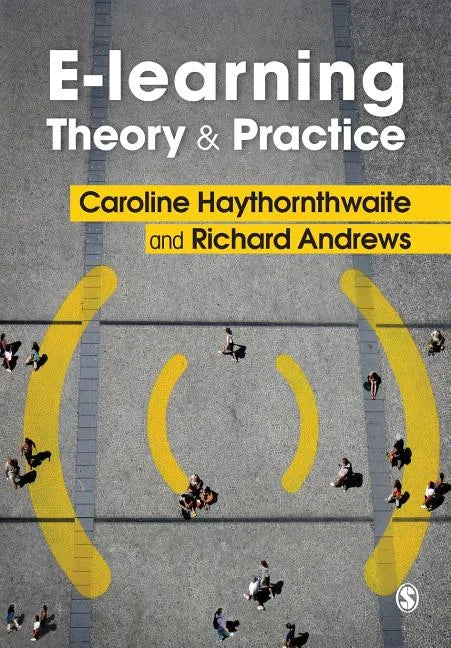 E-Learning Theory and Practice - Paperback