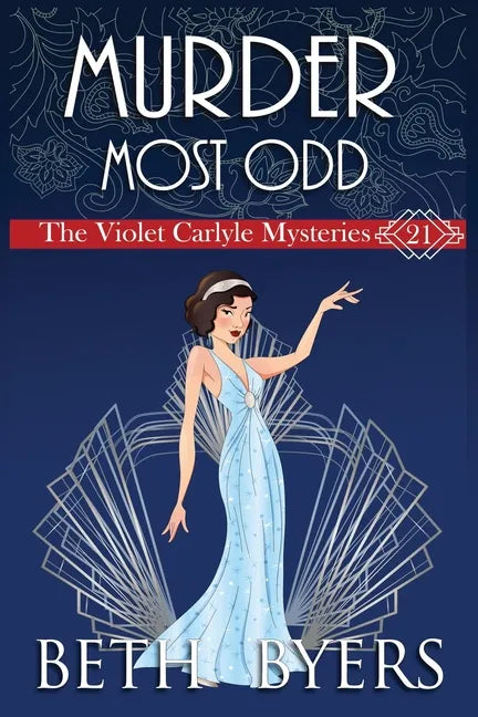 A Murder Most Odd: A Violet Carlyle Historical Mystery - Paperback