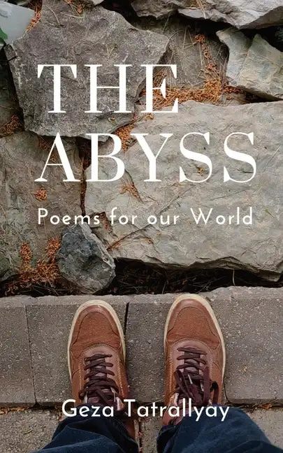 The Abyss: Poems for our World - Paperback