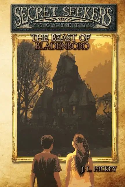 Secret Seekers Society and the Beast of Bladenboro - Paperback