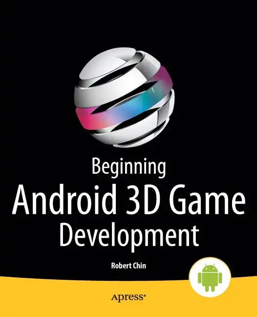 Beginning Android 3D Game Development - Paperback