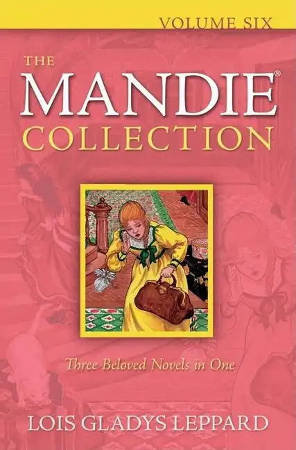 The Mandie Collection, Volume Six - Paperback