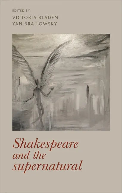 Shakespeare and the Supernatural - Paperback