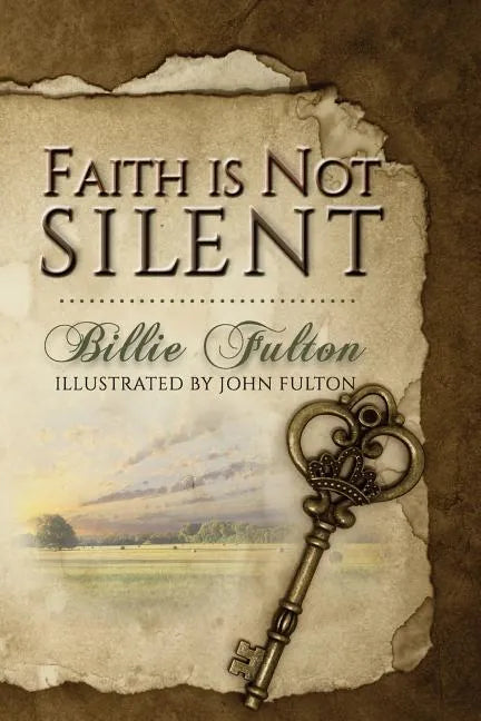 Faith Is Not Silent - Paperback