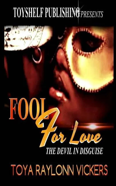 Fool For Love: The Devil In Disguise - Paperback