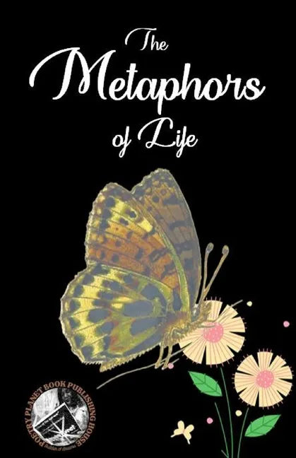 The Metaphors Of Life - Paperback