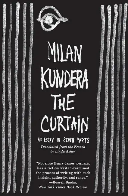 The Curtain: An Essay in Seven Parts - Paperback
