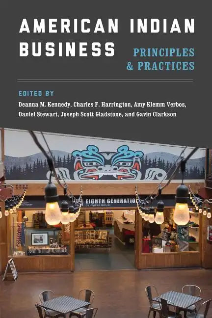American Indian Business: Principles and Practices - Paperback