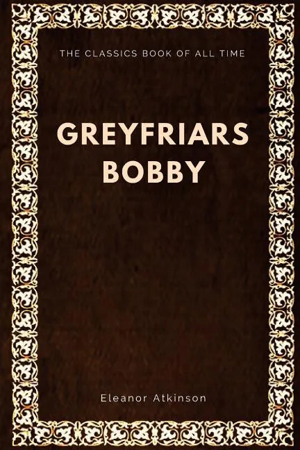 Greyfriars Bobby - Paperback