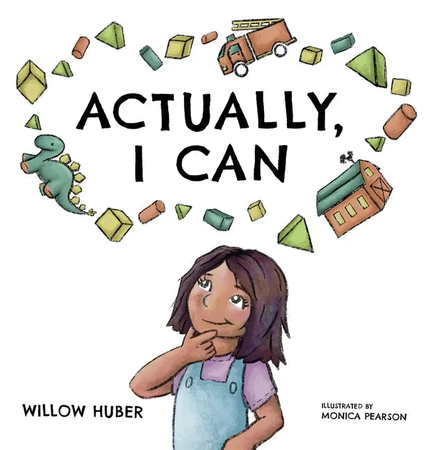 Actually, I Can - Hardcover