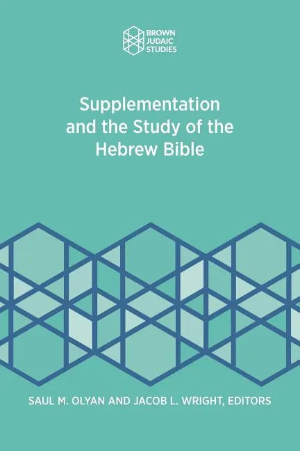 Supplementation and the Study of the Hebrew Bible - Paperback