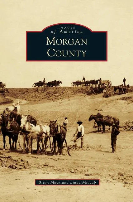 Morgan County - Hardcover