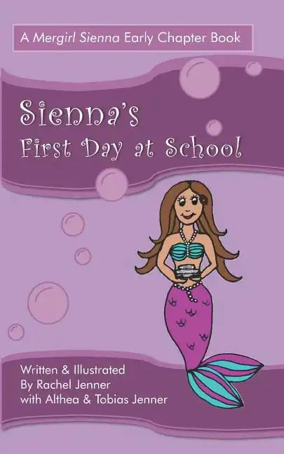 Sienna's First Day at School - Paperback