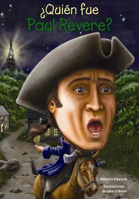 Quien Fue Paul Revere? - Paperback