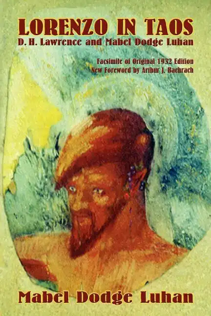 Lorenzo in Taos: D. H. Lawrence and Mabel Dodge Luhan - Paperback