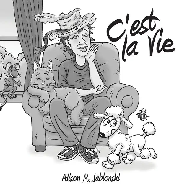 C'est La Vie - Hardcover