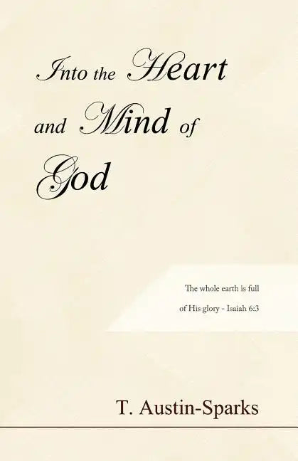 Into the Heart and Mind of God - Paperback