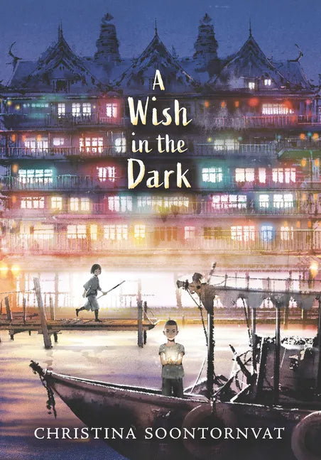 A Wish in the Dark - Library Binding