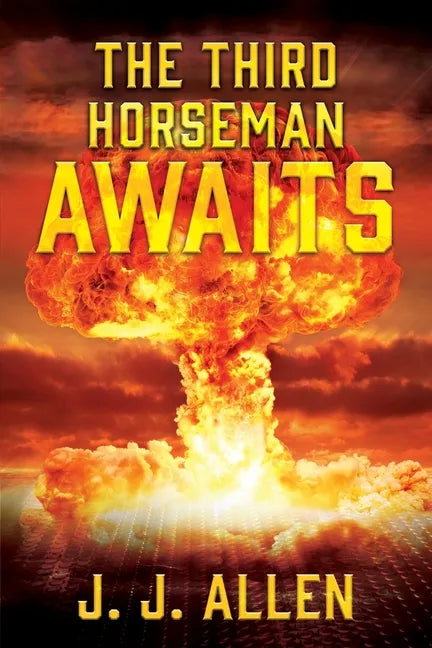 The Third Horseman Awaits - Paperback