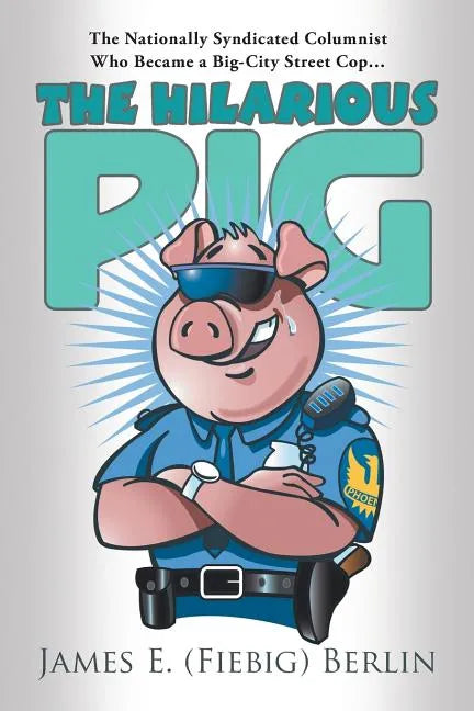 The Hilarious Pig - Paperback