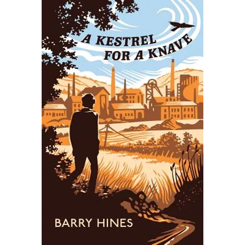 A Kestrel for a Knave - Hardcover