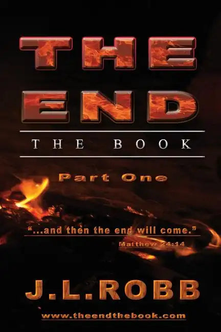 The End the Book: Part One: "And then The End Will Come" - Paperback