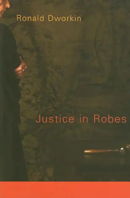 Justice in Robes - Paperback