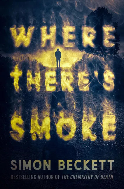 Where There's Smoke - Paperback