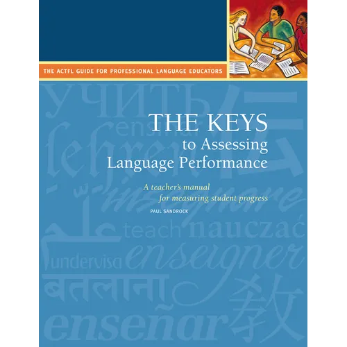 The Keys to Assessing Language Performance, Second Edition: Teacherエs Manual - Paperback