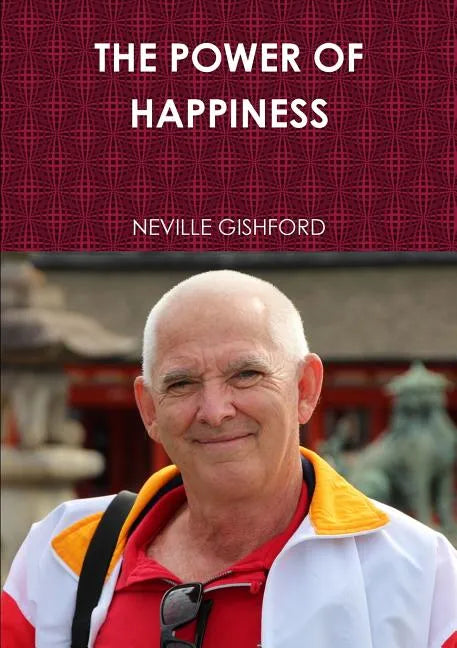 The Power of Happiness - Paperback