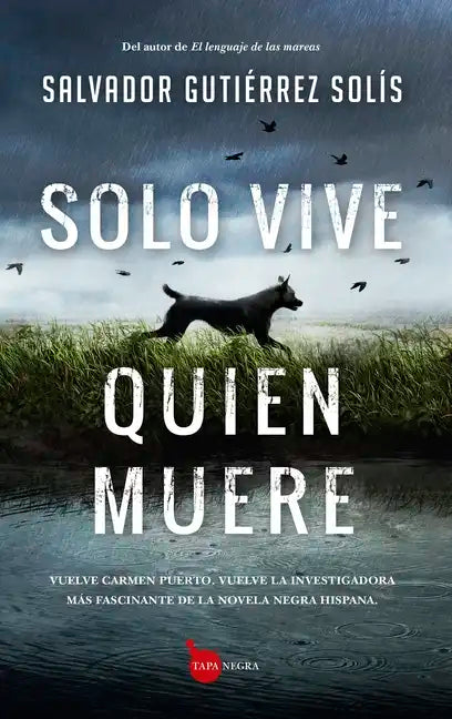 Solo Vive Quien Muere - Paperback