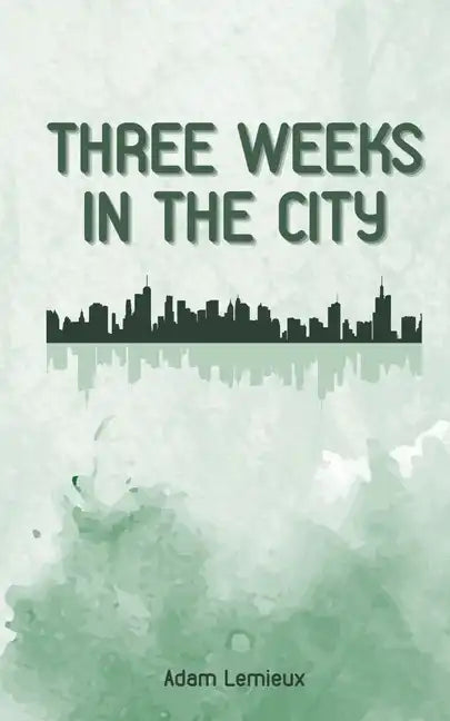 Three Weeks in the City - Paperback