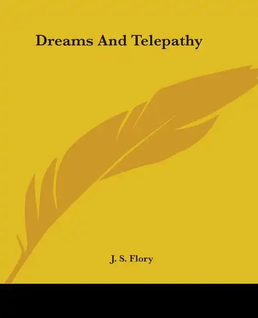 Dreams and Telepathy - Paperback
