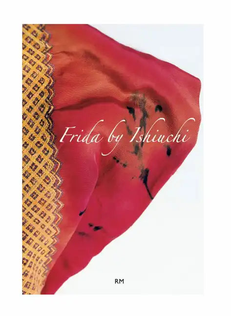 Frida by Ishiuchi: Spanish Edition - Paperback